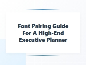 The Art of Typography in Executive Planning